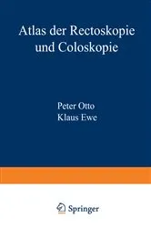 Book cover of Atlas der Rectoskopie und Coloskopie by P. Otto