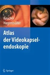 Book cover of Atlas der Videokapselendoskopie by Martin Keuchel
