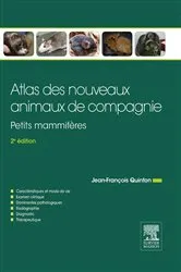 Book cover of Atlas des nouveaux animaux de compagnie (2nd ed.) by Jean-François Quinton