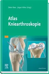 Book cover of Atlas Kniearthroskopie by Dieter Rixen