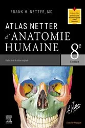 Book cover of Atlas Netter d'anatomie humaine (8th ed.) by Frank H. Netter MD