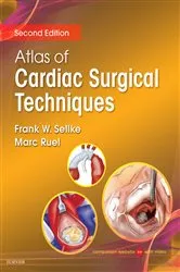 Book cover of Atlas of Cardiac Surgical Techniques E-Book (2nd ed.) by Frank W. Sellke MD
