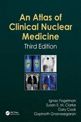 Book cover of Atlas of Clinical Nuclear Medicine (3rd ed.) by Ignac Fogelman