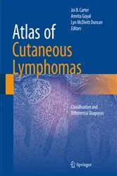 Book cover of Atlas of Cutaneous Lymphomas by Joi B. Carter