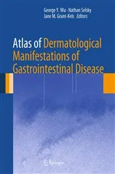 Book cover of Atlas of Dermatological Manifestations of Gastrointestinal Disease by Unknown