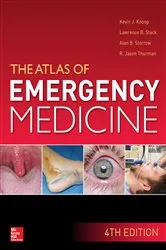Book cover of Atlas of Emergency Medicine, 4th Edition (4th ed.) by Kevin J. Knoop
