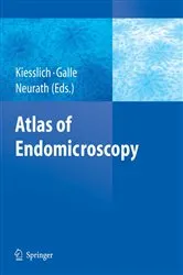 Book cover of Atlas of Endomicroscopy by Ralf Kiesslich