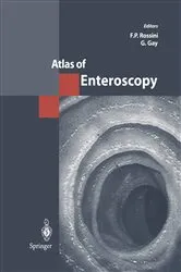 Book cover of Atlas of Enteroscopy by F.P. Rossini