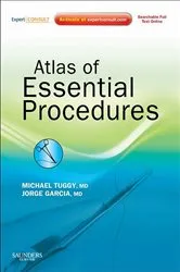 Book cover of Atlas of Essential Procedures E-Book by Michael Tuggy MD