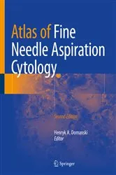 Book cover of Atlas of Fine Needle Aspiration Cytology (2nd ed.) by Henryk A. Domanski