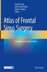 Book cover of Atlas of Frontal Sinus Surgery by David R. Lobo