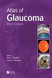 Book cover of Atlas of Glaucoma (3rd ed.) by Neil T. Choplin