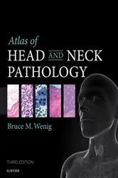 Book cover of Atlas of Head and Neck Pathology E-Book (3rd ed.) by Bruce M. Wenig MD