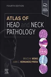 Book cover of Atlas of Head and Neck Pathology E-Book (4th ed.) by Bruce M. Wenig MD