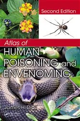 Book cover of Atlas of Human Poisoning and Envenoming (2nd ed.) by James H. Diaz