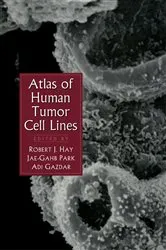 Book cover of Atlas of Human Tumor Cell Lines by Robert K.M. Hay