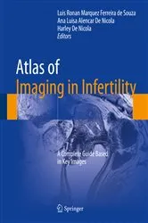 Book cover of Atlas of Imaging in Infertility by Luis Ronan Marquez Ferreira de Souza