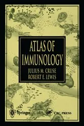 Book cover of Atlas of Immunology by Julius M. Cruse