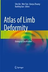 Book cover of Atlas of Limb Deformity by Sihe Qin