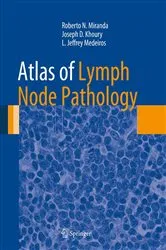 Book cover of Atlas of Lymph Node Pathology by Roberto N. Miranda