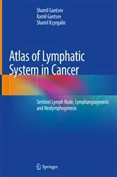 Book cover of Atlas of Lymphatic System in Cancer by Shamil Gantsev