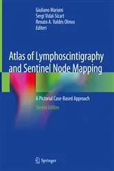 Book cover of Atlas of Lymphoscintigraphy and Sentinel Node Mapping (2nd ed.) by Giuliano Mariani