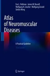 Book cover of Atlas of Neuromuscular Diseases (3rd ed.) by Eva L. Feldman