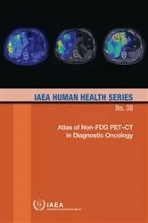 Book cover of Atlas of Non-FDG PET–CT in Diagnostic Oncology by Unknown
