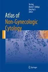 Book cover of Atlas of Non-Gynecologic Cytology by Xin Jing