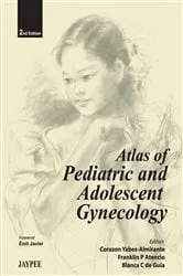 Book cover of Atlas of Pediatric and Adolescent Gynecology (2nd ed.) by Yabes-Almirante Corazon