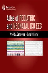 Book cover of Atlas of Pediatric and Neonatal ICU EEG by Arnold J. Sansevere