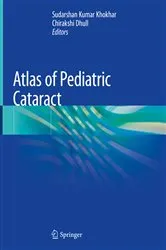 Book cover of Atlas of Pediatric Cataract by Sudarshan Kumar Khokhar
