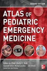 Book cover of Atlas of Pediatric Emergency Medicine, Second Edition (2nd ed.) by Binita R. Shah