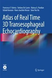 Book cover of Atlas of Real Time 3D Transesophageal Echocardiography by Francesco F. Faletra