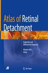 Book cover of Atlas of Retinal Detachment by Wenbin Wei