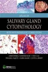 Book cover of Atlas of Salivary Gland Cytopathology by Christopher J. VandenBussche