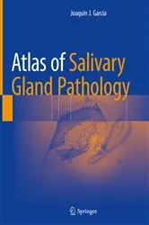Book cover of Atlas of Salivary Gland Pathology by Joaquín J. García