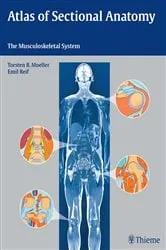 Book cover of Atlas of Sectional Anatomy by Torsten Bert Möller