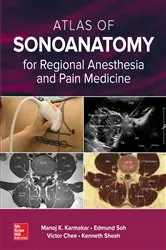 Book cover of Atlas of Sonoanatomy for Regional Anesthesia and Pain Medicine by Manoj Karmakar