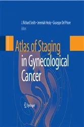 Book cover of Atlas of Staging in Gynecological Cancer by J. Richard Smith