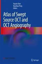 Book cover of Atlas of Swept Source OCT and OCT Angiography by Youxin Chen