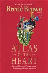 Book cover of Atlas of the Heart by Brené Brown