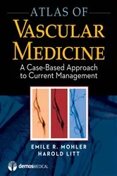 Book cover of Atlas of Vascular Medicine by Harold Litt
