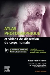 Book cover of Atlas photographique et vidéos de dissection du corps humain by Klaus-Peter Valerius