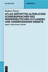 Book cover of Atlas spätmittelalterlicher Schreibsprachen des niederdeutschen Altlandes und angrenzender Gebiete (ASnA) by Unknown