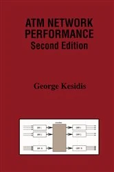 Book cover of ATM Network Performance (2nd ed.) by George Kesidis