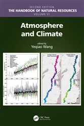 Book cover of Atmosphere and Climate (2nd ed.) by Yeqiao Wang