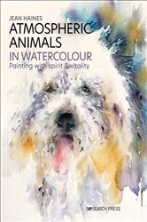Book cover of Atmospheric Animals in Watercolour by Jean Haines