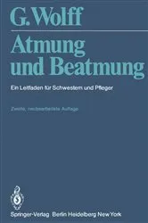 Book cover of Atmung und Beatmung (2nd ed.) by G. Wolff