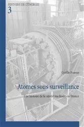 Book cover of Atomes sous surveillance by Comité d'Histoire de la fondation EDF
